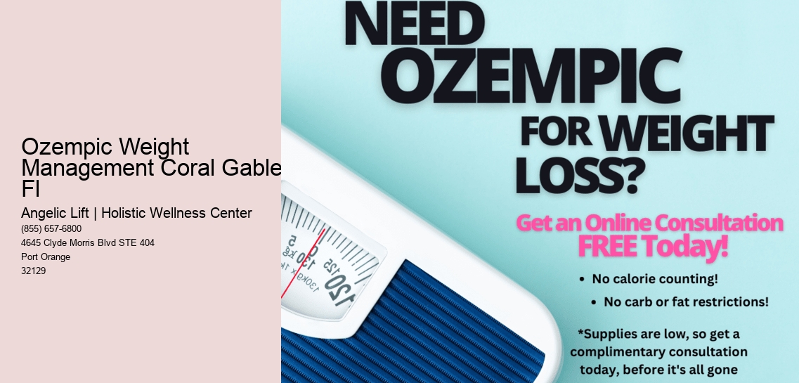 Ozempic Weight Management Coral Gables Fl