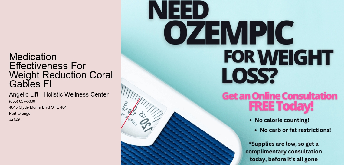 Medication Effectiveness For Weight Reduction Coral Gables Fl